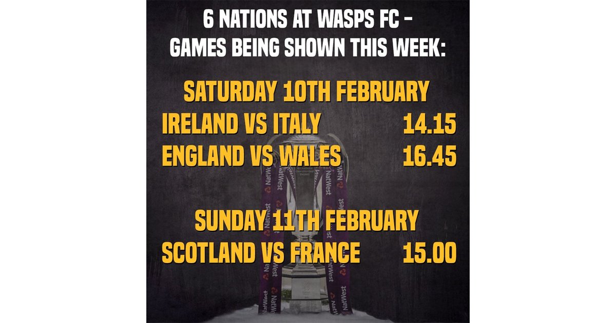 Six Nations Matches Showing At The Club This Weekend News