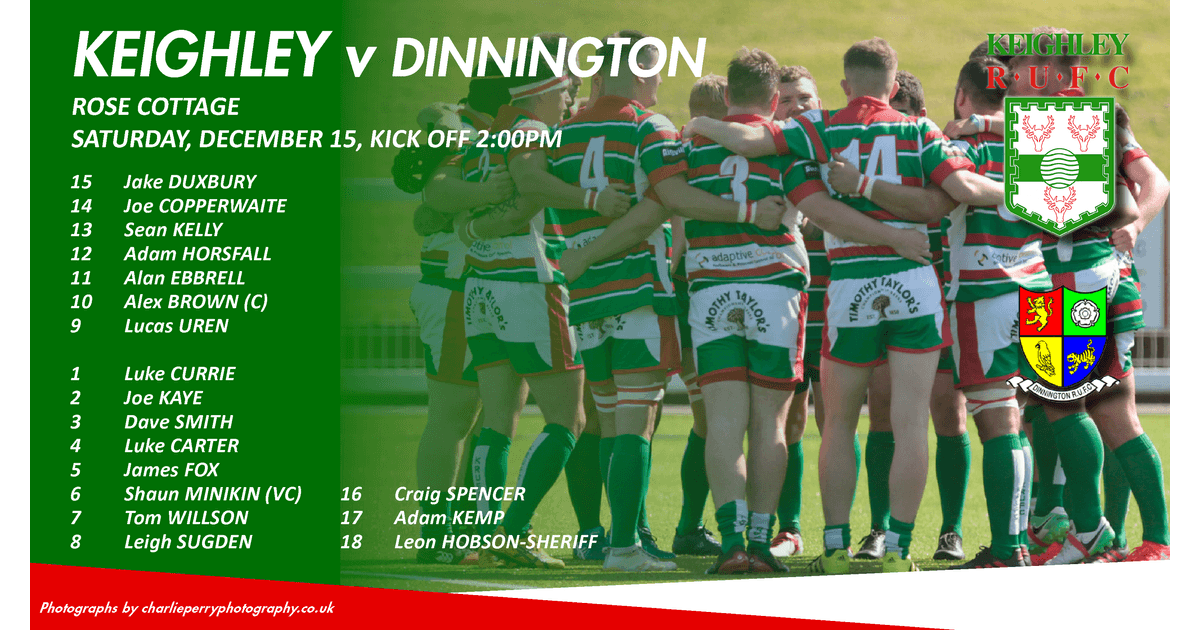 1st XV Team to face Dinnington - News - Keighley RUFC